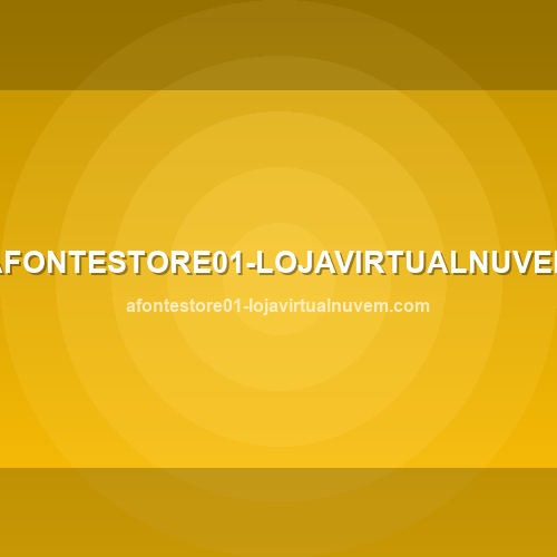 Marca afontestore01-lojavirtualnuvem.com - Análise de confiabilidade