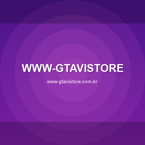 www-gtavistore.com.br logo - Análise de segurança